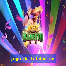 jogo de futebol de montar seu time